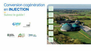 Lire la suite à propos de l’article BIOGAZ / CONVERSION Cogénération vers l&rsquo;injection biométhane – Suivez le guide !
