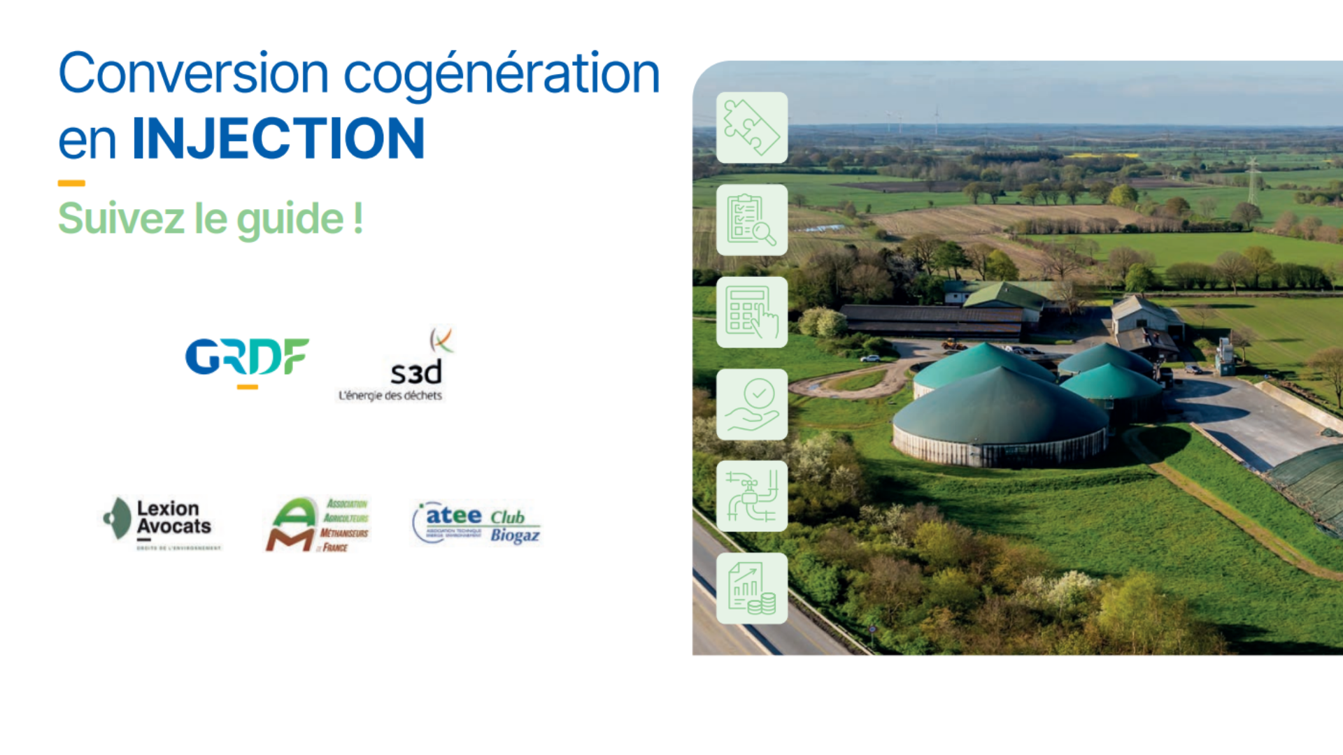 Lire la suite à propos de l’article BIOGAZ / CONVERSION Cogénération vers l’injection biométhane – Suivez le guide !